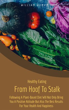 Cover image for From Hoof to Stalk