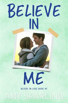 Cover image for Believe in Me