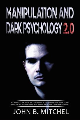 Cover image for Manipulation And Dark Psychology