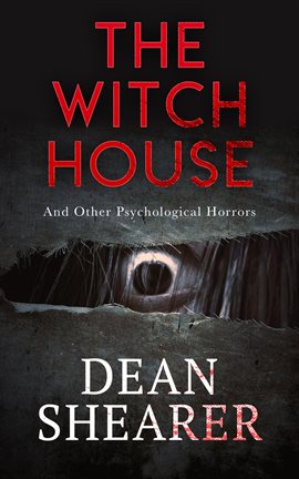 Cover image for The Witch House and Other Psychological Horrors