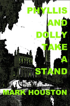 Cover image for Phyllis and Dolly Take a Stand