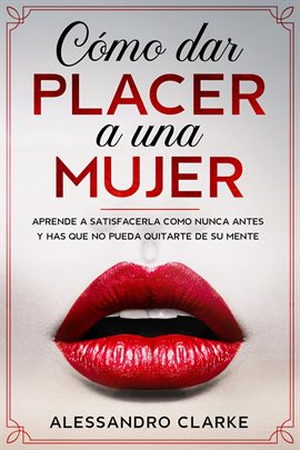 Cover image for Cómo Dar Placer a una Mujer