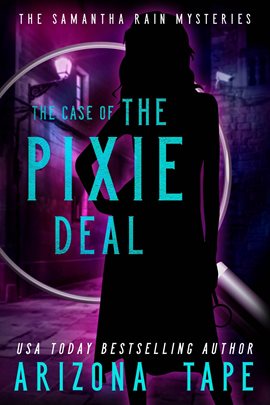 Cover image for The Case Of The Pixie Deal