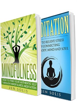 Cover image for Mind and Soul Mindfulness: Meditation: 2 in 1 Bundle