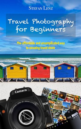 Cover image for Travel Photography for Beginners