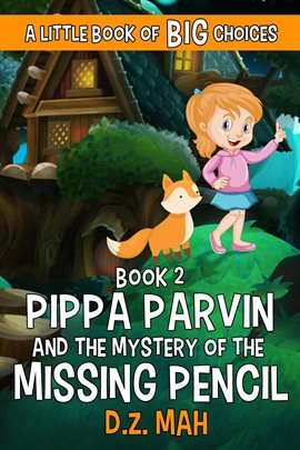 Cover image for Pippa Parvin and the Mystery of the Missing Pencil