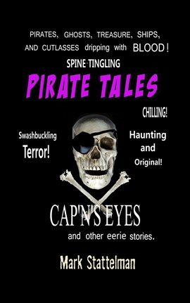 Cover image for Pirate Tales: Cap'n's Eyes and Other Eerie Stories