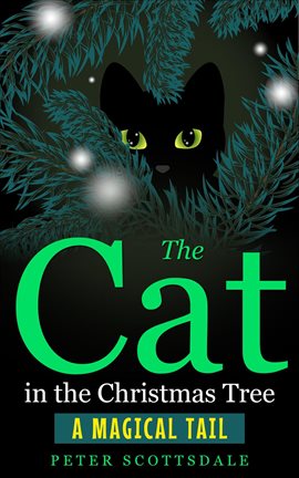 Cover image for The Cat in the Christmas Tree: A Magical Tail