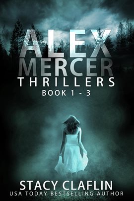 Cover image for Alex Mercer Thrillers Box Set