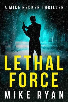 Cover image for Lethal Force