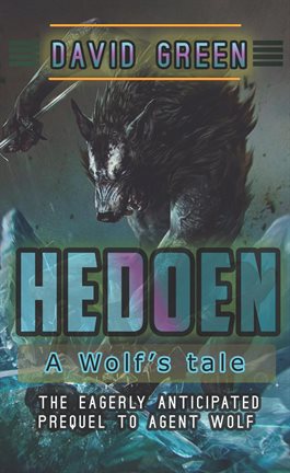 Cover image for Hedoen: A Wolf's Tale