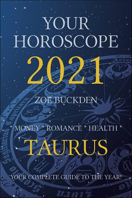 Cover image for Your Horoscope 2021: Taurus