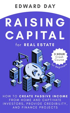 Cover image for Raising Capital for Real Estate
