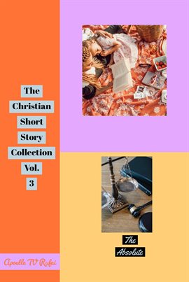 Cover image for The Christian Short Story Collection Volume 3