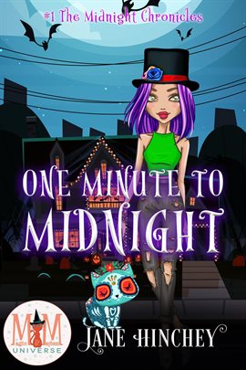 Cover image for One Minute to Midnight: Magic and Mayhem Universe