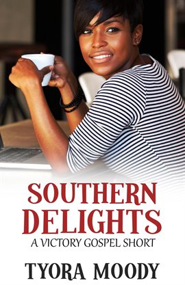 Imagen de portada para Southern Delights: A Short Story