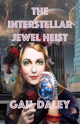 Cover image for The Interstellar Jewel Heist