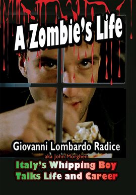 Cover image for A Zombie's Life - Giovanni Lombardo Radice