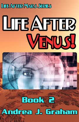 Cover image for Life After Venus!