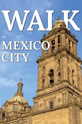 Cover image for Walk in Mexico City