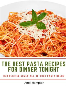 Cover image for The Best Pasta Recipes for Dinner Tonight: Our Recipes Cover All of Your Pasta Needs