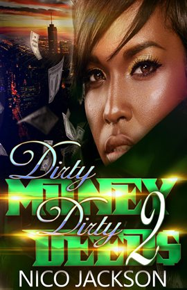 Cover image for Dirty Money Dirty Deeds