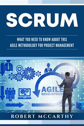 Cover image for Scrum: What You Need to Know About This Agile Methodology for Project Management