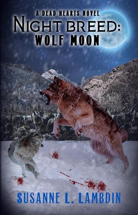 Cover image for Night Breed: Wolf Moon