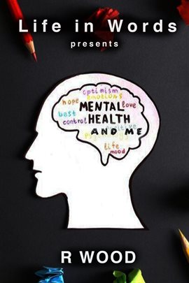 Cover image for Mental Health and Me