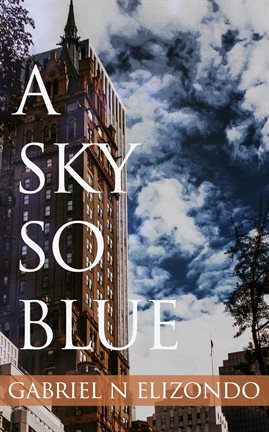 Cover image for A Sky So Blue