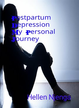 Cover image for Postpartum Depression: My Personal Journey