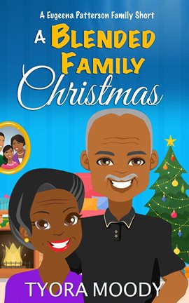 Imagen de portada para A Blended Family Christmas: A Short Story