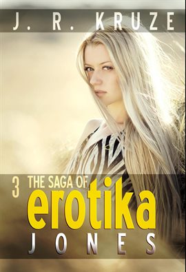 Cover image for The Saga of Erotika Jones 03