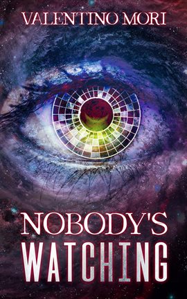 Cover image for Nobody's Watching