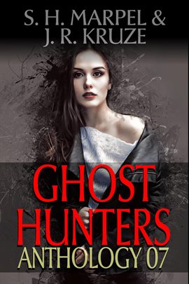 Cover image for Ghost Hunters Anthology 07