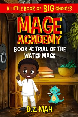 Cover image for Trial of the Water Mage: A Little Book of BIG Choices