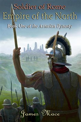 Cover image for Soldier of Rome: Empire of the North