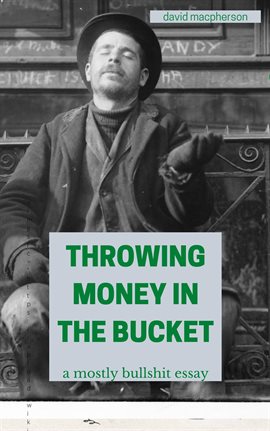 Cover image for Throwing Money in the BUcket