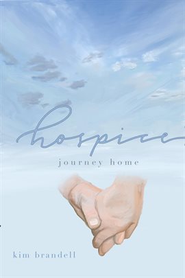 Cover image for Hospice, Journey Home