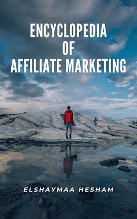 Imagen de portada para Encyclopedia of Affiliate Marketing