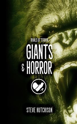 Cover image for Giants & Horror