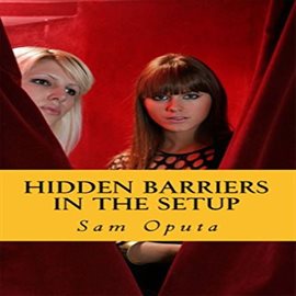 Cover image for Hidden Barriers in the Setup