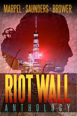 Cover image for Riot Wall Anthology