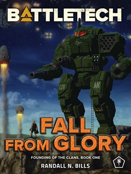 Cover image for BattleTech: Fall From Glory