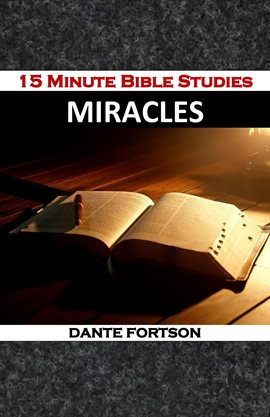 Cover image for 15 Minute Bible Studies: Miracles