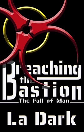 Cover image for Breaching the Bastion