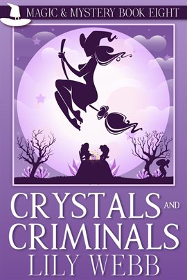Cover image for Crystals and Criminals