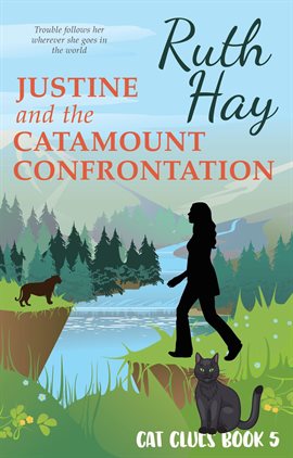 Cover image for Justine and the Catamount Confrontation