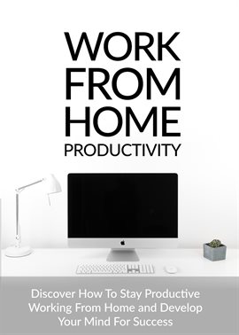 Cover image for Work From Home Productivity