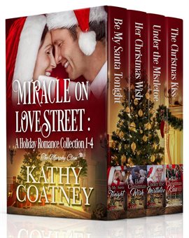 Imagen de portada para Miracle on Love Street: A Holiday Romance Collection 1–4